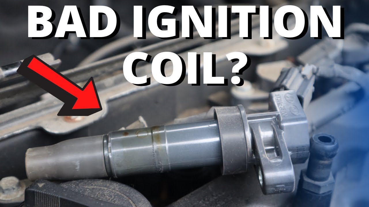 Bad Ignition Coil Symptoms